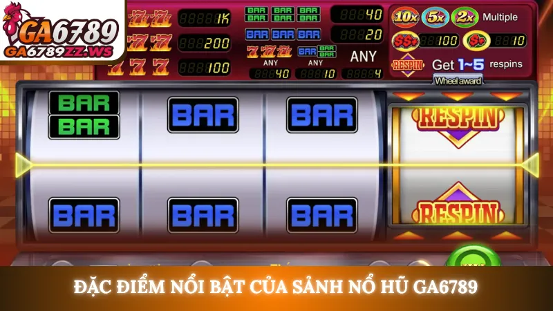 Đặc điểm nổi bật của sảnh nổ hũ Ga6789